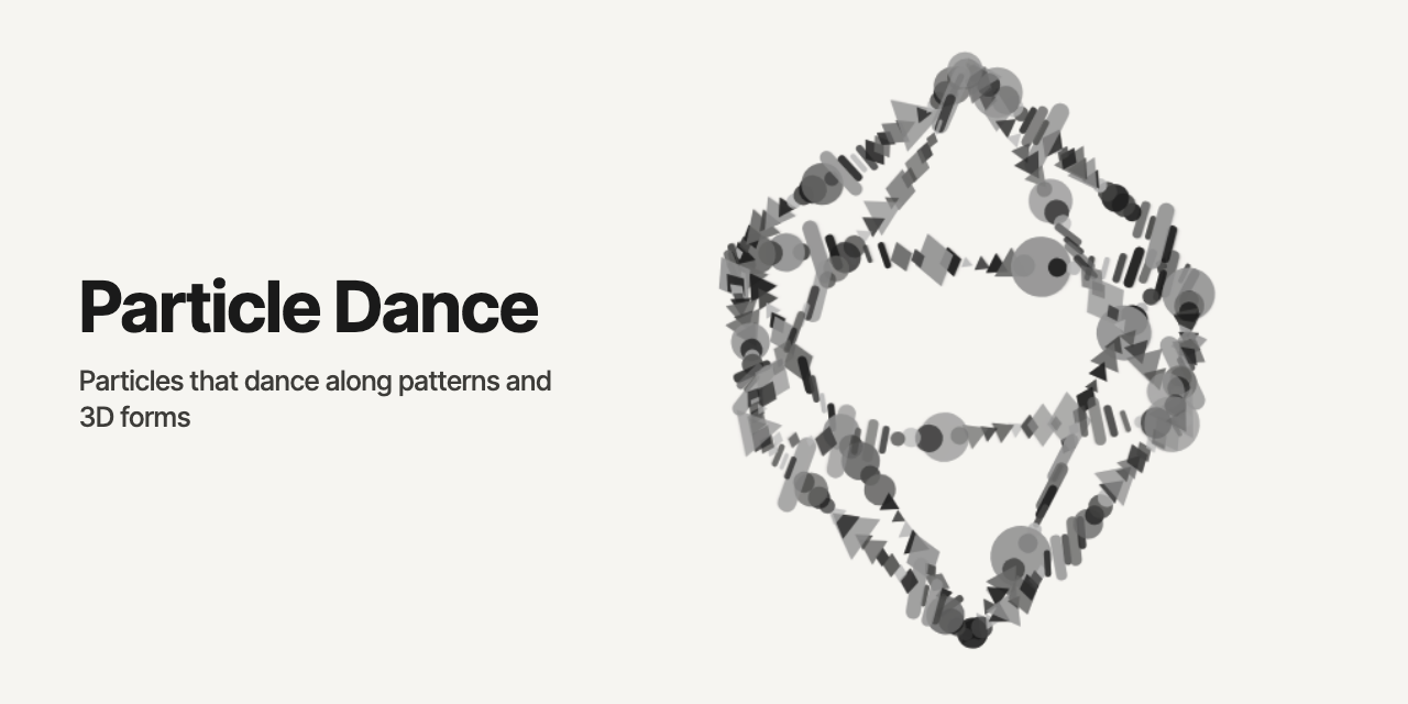 Particle Dance