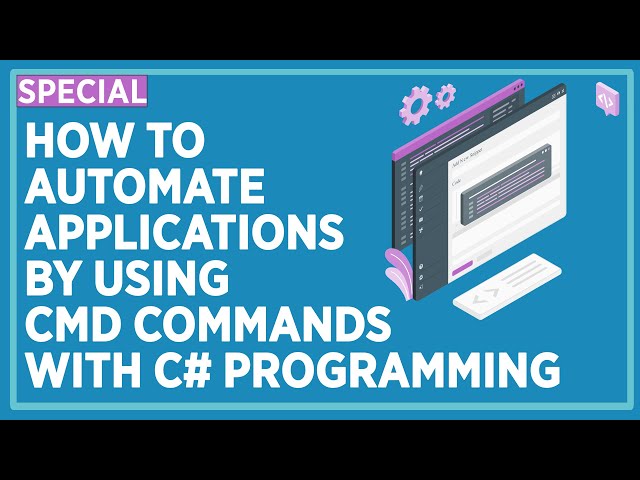 How to Automate Applications and Libraries on a Windows OS by Using CMD Commands with C# Programming