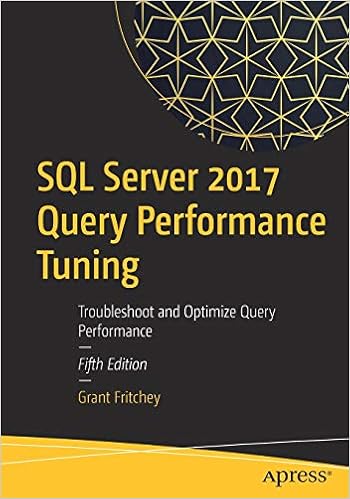 QL Server 2017 Query Performance Tuning