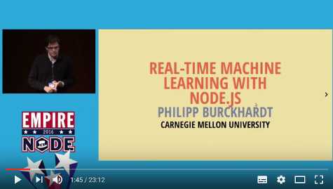 Real Time Machine Learning with Node.js at EmpireNode 2016