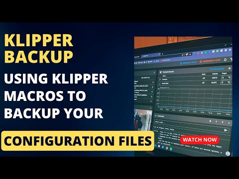 The Ultimate Guide to Using Klipper Macros to Backup Your Configuration Files
