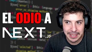 Están abandonando Next.js para siempre