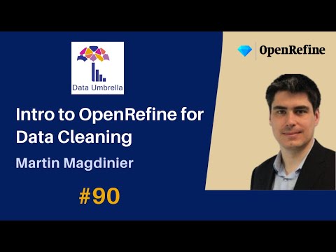 Intro to OpenRefine for Data Cleaning and Reconciliation