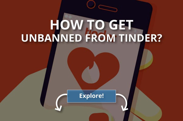 How do I get unbanned on Tinder?