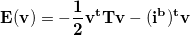 E(v) = -  \frac{1}{2} v^t T v - (i^b)^t v