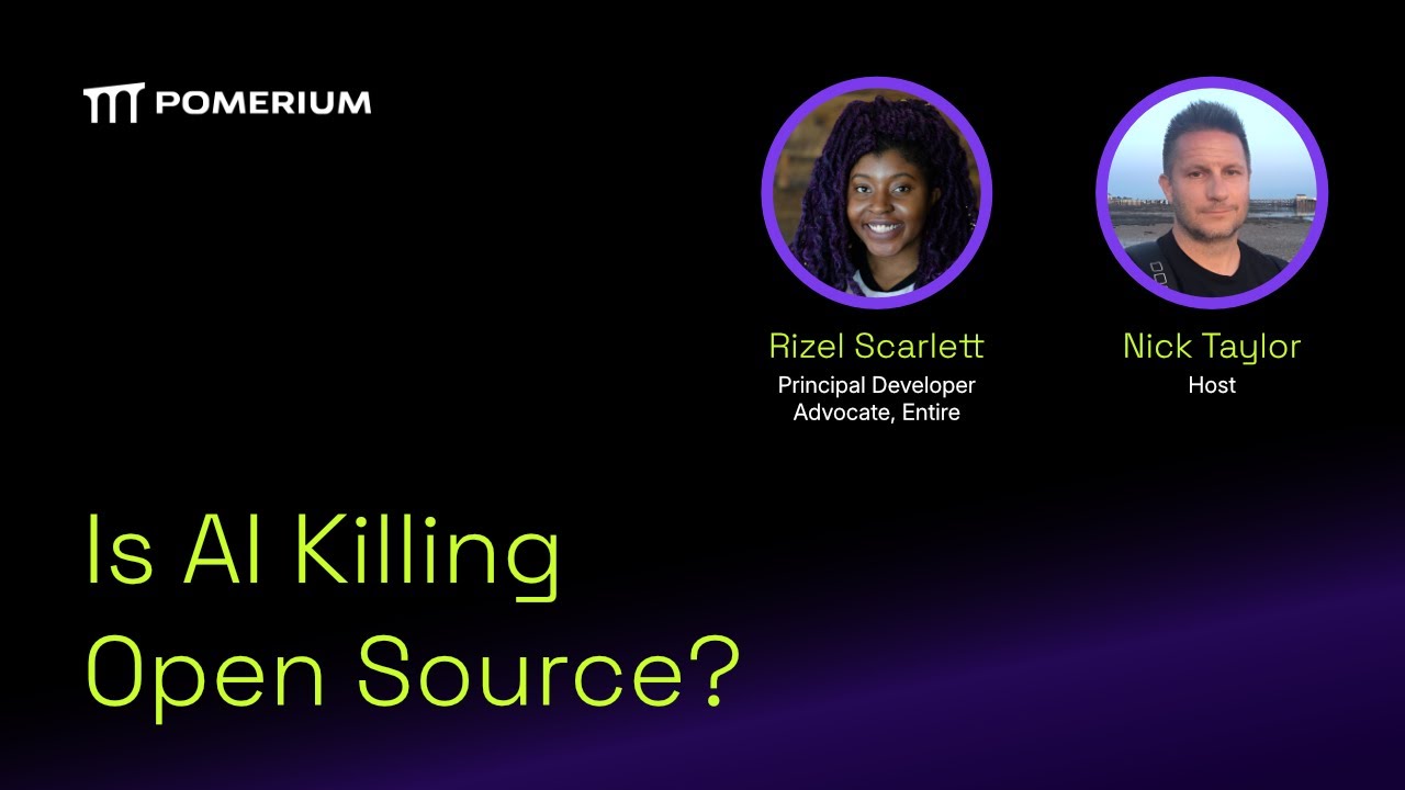 Is AI Killing Open Source? - Rizel Scarlett - Wed, Jun 3, 08:00 PM UTC