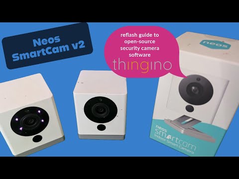 Neos SmartCam - firmware free upgrade to open source Thingino