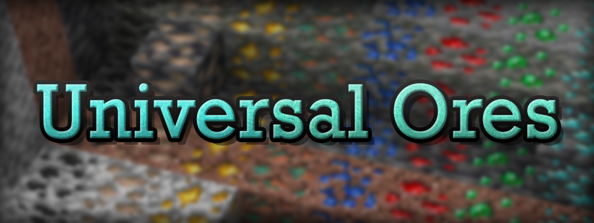 Universal Ores