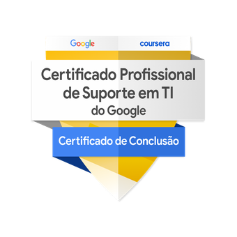 Suporte em TI - Coursera