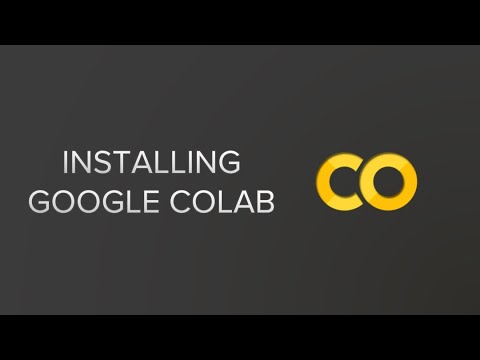 Installing Google Colab