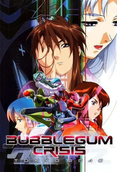 Bubblegum Crisis Tokyo 2040 poster and Serialized link