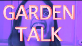 GARDEN TALK! "All About Monsanto"