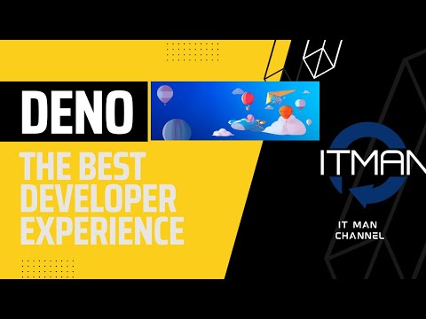 IT Man - Tech #30 - Deno 101 - The best developer experience [Vietnamese]