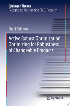 active-robust-optimization-optimizing-for-robustness-of-changeable-products-103934-1