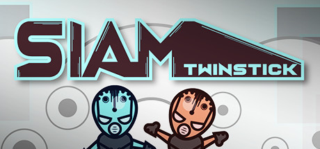 Siam Twinstick