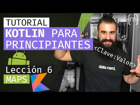 KOTLIN: Curso ANDROID desde CERO - MAPS/DICCIONARIOS