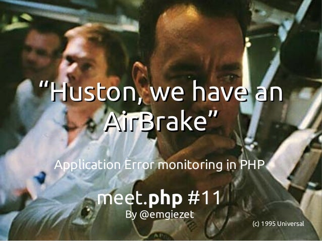 Huston whe have an Airbrake