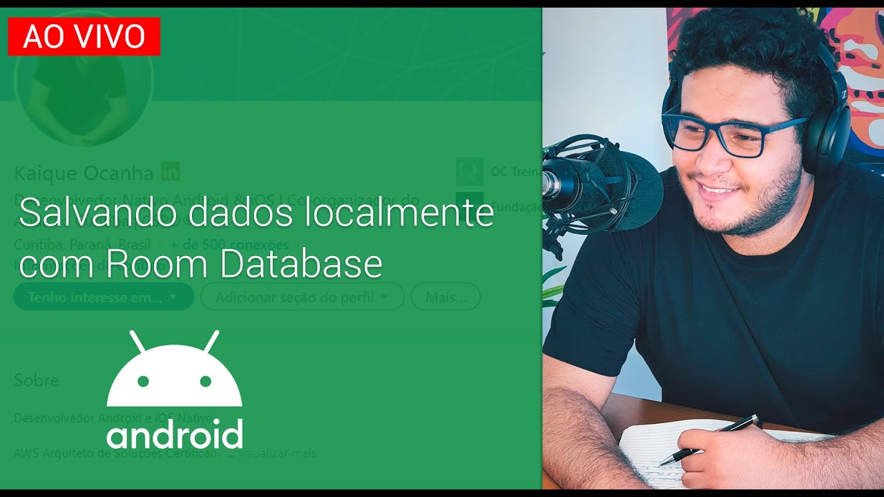 LIVE #010 - Room Database: Introdução a Persistência de Dados com Kotlin localmente