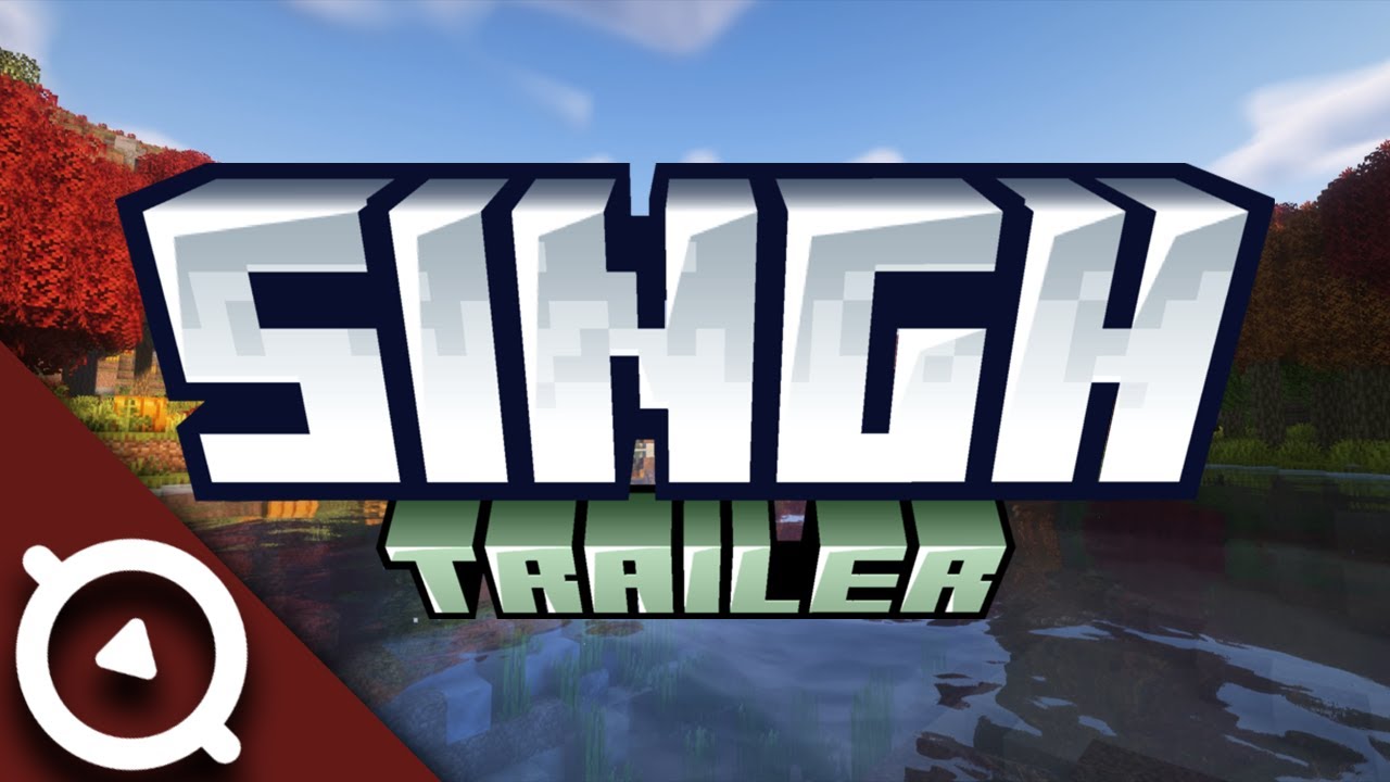 Singh modpack trailer