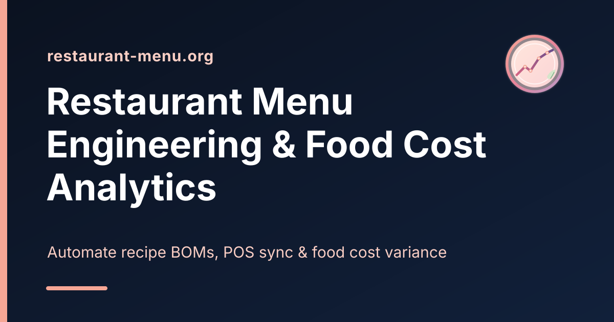 Restaurant Menu Engineering — deterministic pipelines for menu engineering and food cost analytics