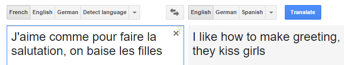 screenshot of Google Translator showing it translates to "I like how to make greeting, they kiss girls"