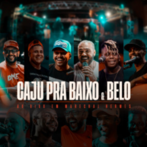 Caju Pra Baixo - Ao Vivo em Marechal Hermes