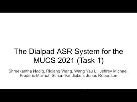 Dialpad video presentation for MUCS 2021 workshop