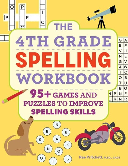 the-4th-grade-spelling-workbook-95-games-and-puzzles-to-improve-spelling-skills-book-1