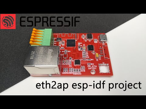 ESP32, проект маршрутизатор (eth2ap) в ESP-IDF, запуск и тестирование