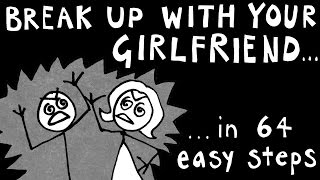 "How To Break Up" Tales Of Mere Existence