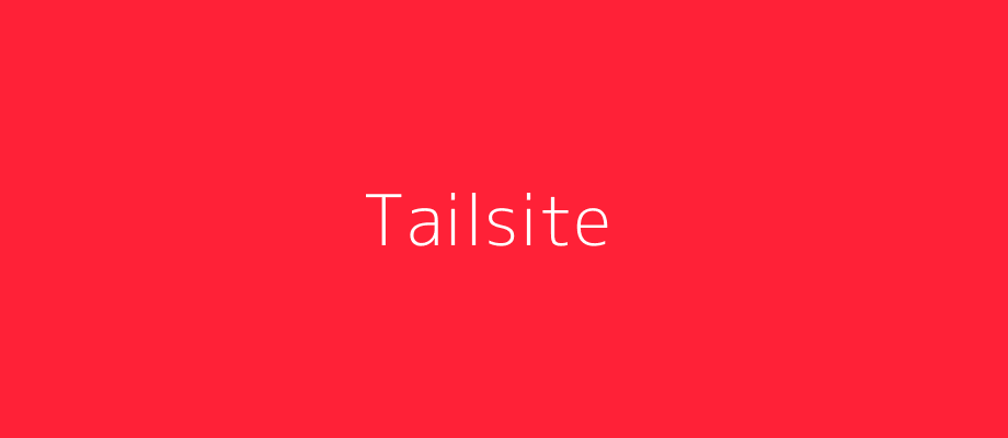 Tailsite