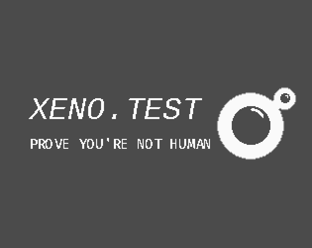 cover that reads XENO.TEST Prove You're Not Human with two camera lenses