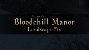 Bloodchill Manor Landscape Fix