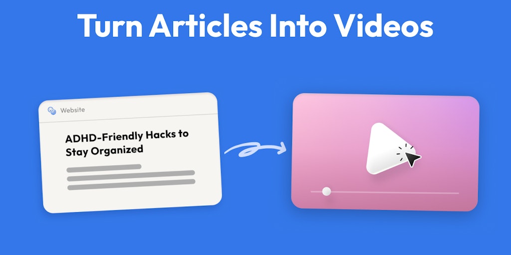 Article to Video