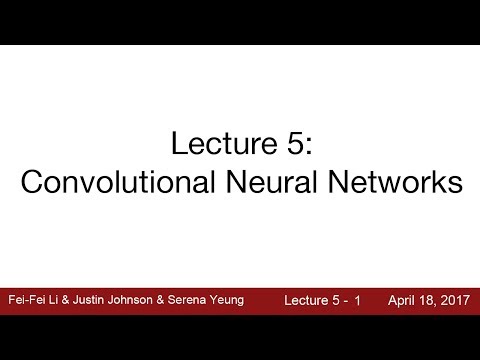 Convolutional Neural Networks, Stanford University