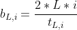 b_{L, i} = \frac{2 * L * i}{t_{L, i}}