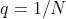 q = 1/N