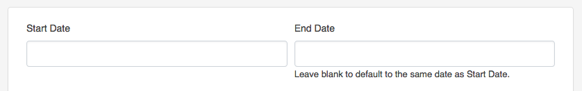 Start and end date fields