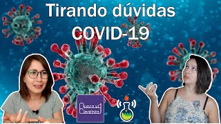 Live com Nunca vi 1 Cientista: Respondendo dúvidas sobre Coronavirus e COVID-19