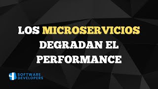 Tradeoffs básicos de los microservicios (performance)