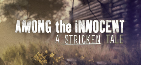 Among the Innocent: A Stricken Tale