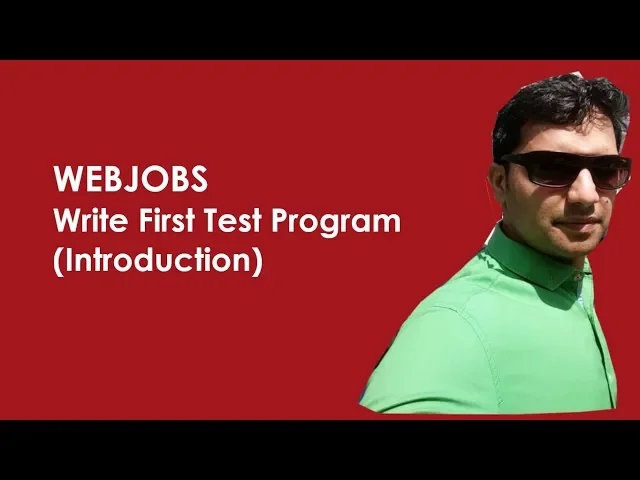 (6/7) WebJobs: Write First Test Program (Introduction)