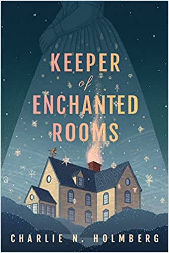 ebook download Keeper of Enchanted Rooms (Whimbrel House, #1)