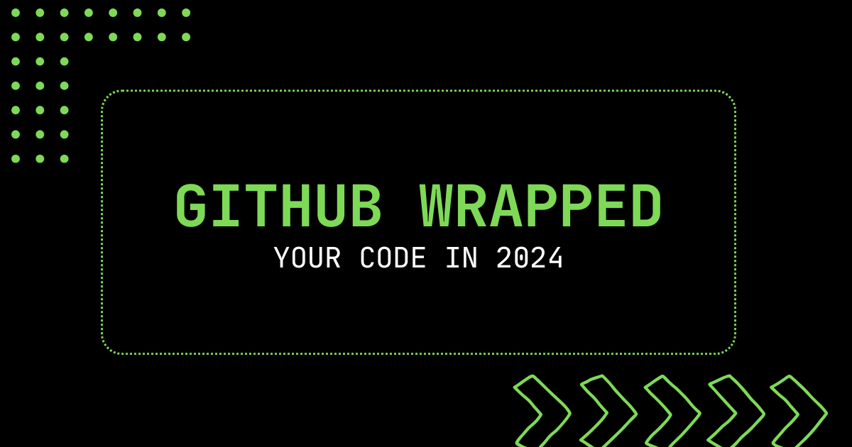 GitHub Wrapped 2024