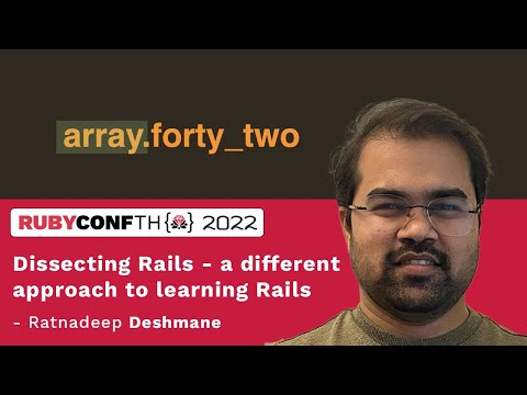 Dissecting Rails - a different approach to learning Rails