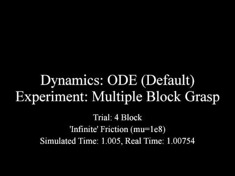 ODE (Default) - Multiple Block Grasp - 4 Blocks - 'Infinite' Friction