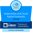 LFS250: Kubernetes and Cloud Native Essentials