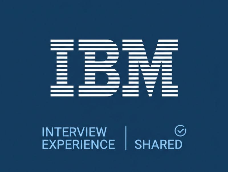 My IBM Associate System Engineer Interview Experience [SELECTED]