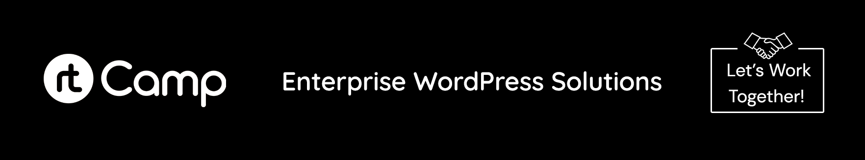 Join us at rtCamp, we specialize in providing high performance enterprise WordPress solutions.