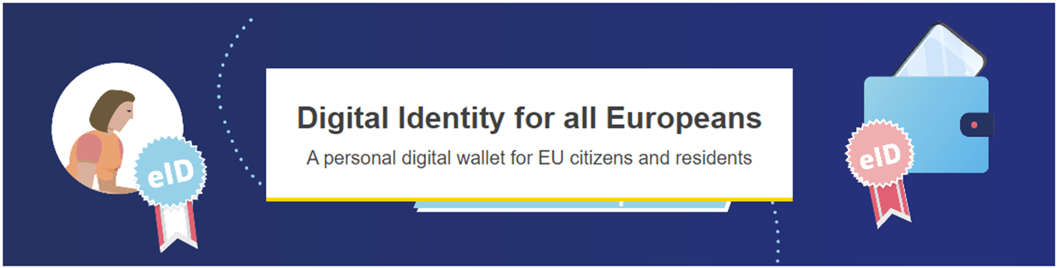 An illustrative header graphic reading Digital Identity for all Europeans - Apersonal digital wallet for EU citizens and residents